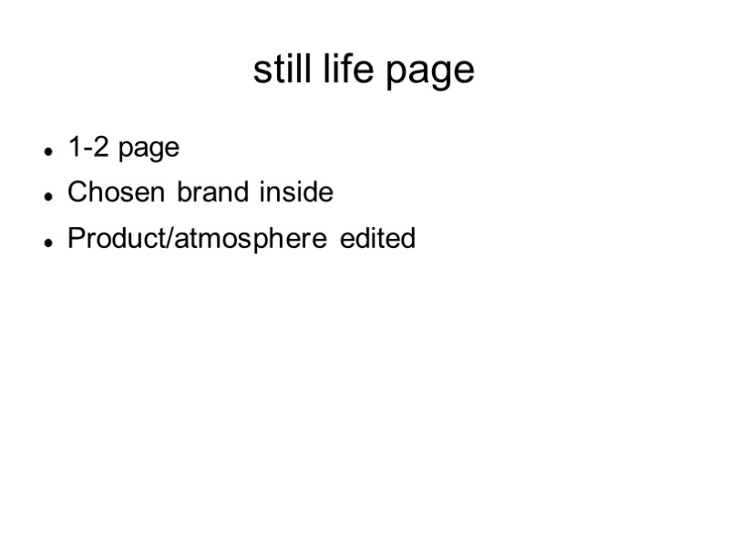 still life page 1-2 page Chosen brand inside Product/atmosphere edited